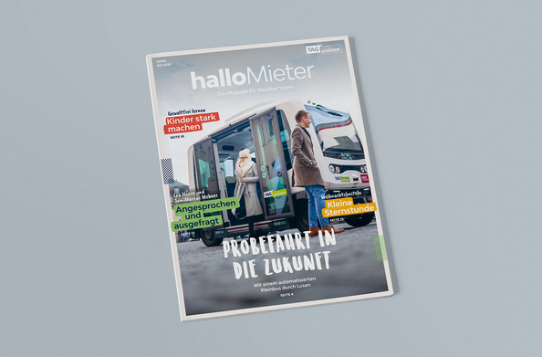 Das Printmagazin halloMieter erscheint an den zwei großen TAG Wohnen-Standorten in der Region Gera und der Region Erfurt.